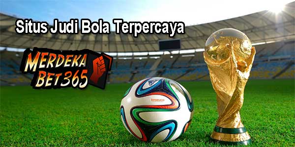 Situs Judi Bola Terpercaya
